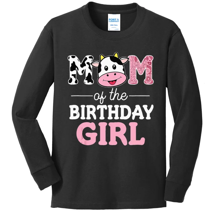 Mom Of The Birthday Girl Farm Cow Mommy Mama 1st Kids Long Sleeve Shirt