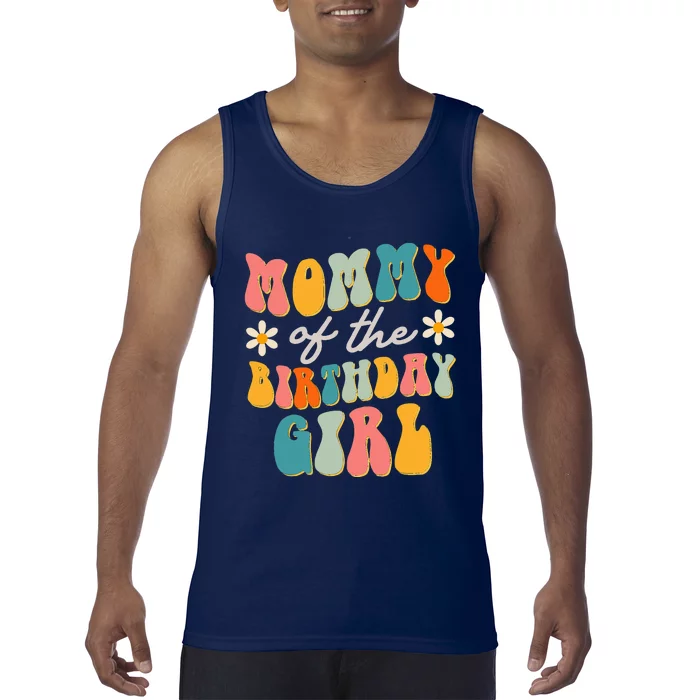 Mommy Of The Birthday Groovy Themed party Tank Top