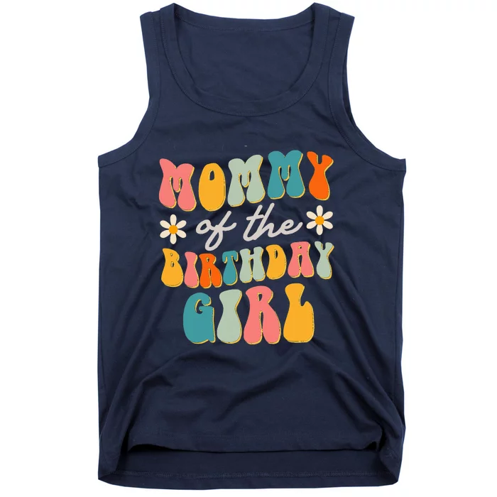 Mommy Of The Birthday Groovy Themed party Tank Top