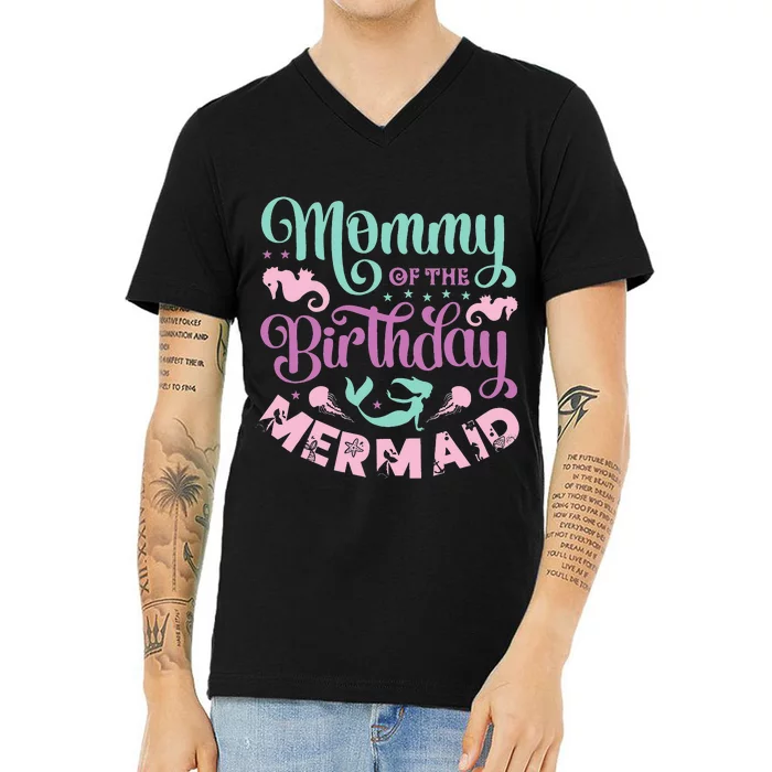 Mommy Of The Birthday Mermaid Sayings Mom V-Neck T-Shirt