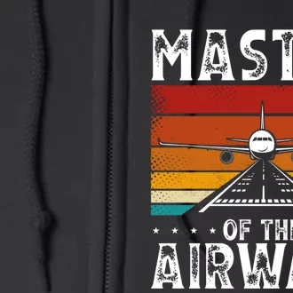 Masters Of The Airways Aviation Airline Pilot Full Zip Hoodie