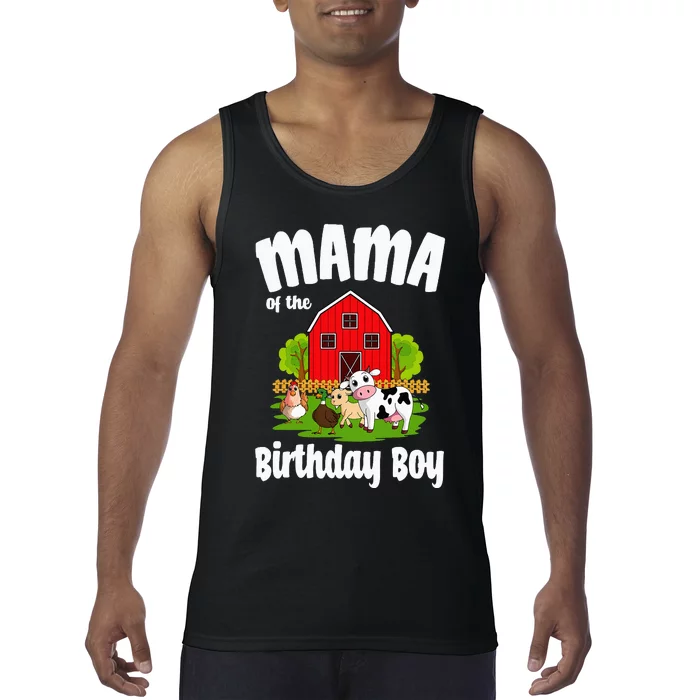 Mama Of The Birthday Boy Farm Animal Bday Party Celebration Tank Top