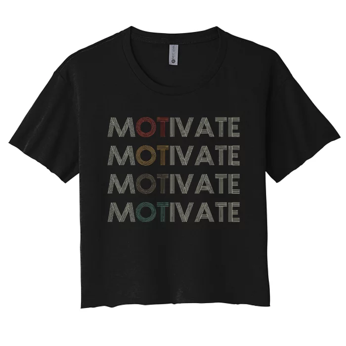 Motivate Occupational Therapy Ot Therapist Women's Crop Top Tee