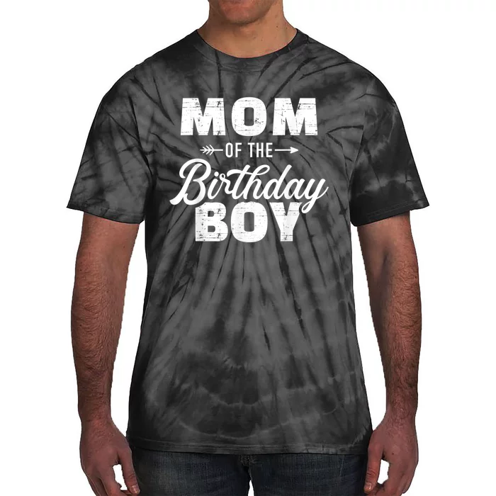 Mom Of The Birthday Boy Tie-Dye T-Shirt