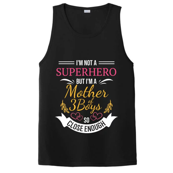 Mother Of Three Boys Cool Gift For Mom With 3 Sons Performance Tank