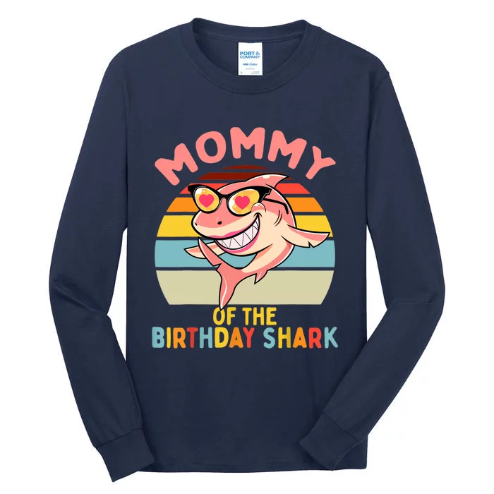 Mommy of the Shark Birthday Mom Matching Family Tall Long Sleeve T-Shirt