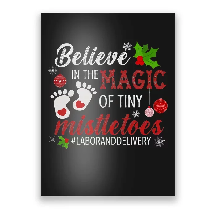 Magic of Tiny Mistletoes Labor And Delivery Christmas Poster