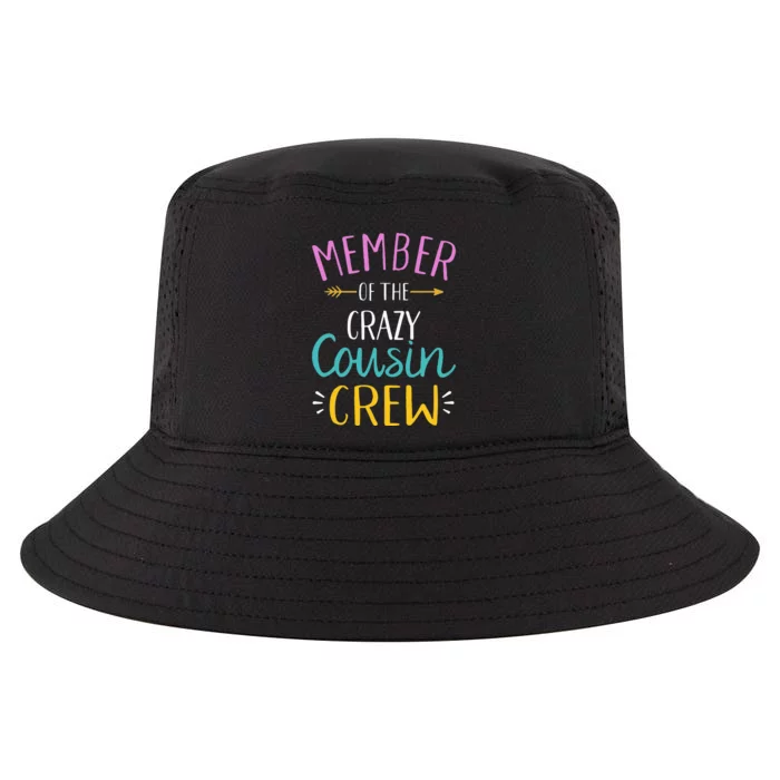 Member of the crazy cousin crew Cool Comfort Performance Bucket Hat