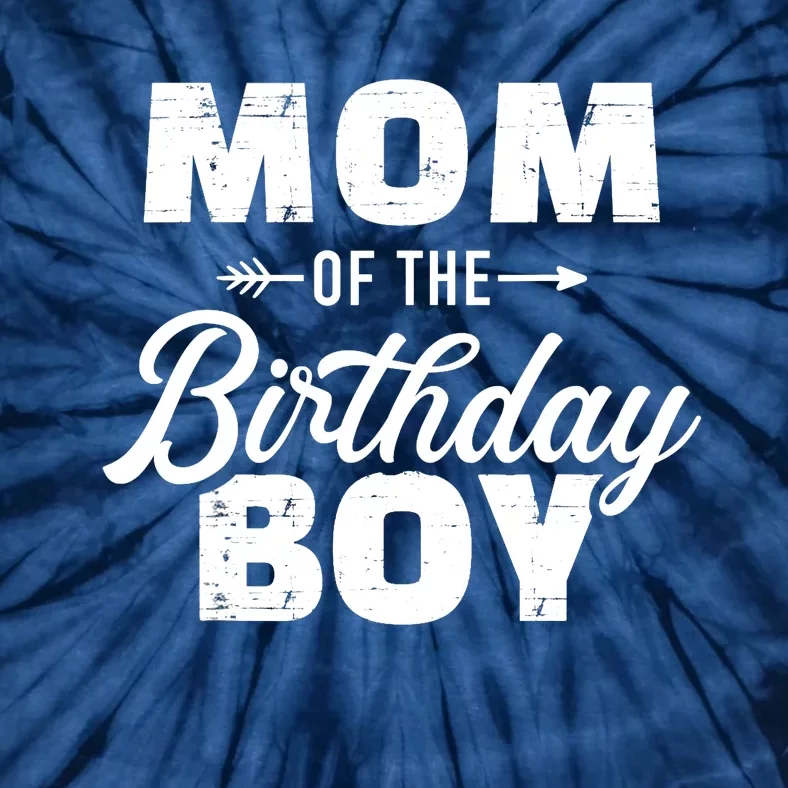 Mom of the birthday boy Tie-Dye T-Shirt