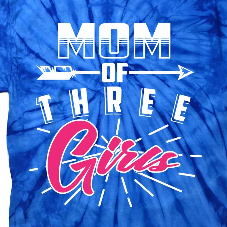 Mom Of Three Cute Mama Of Awesome Lassies Gift Tie-Dye T-Shirt