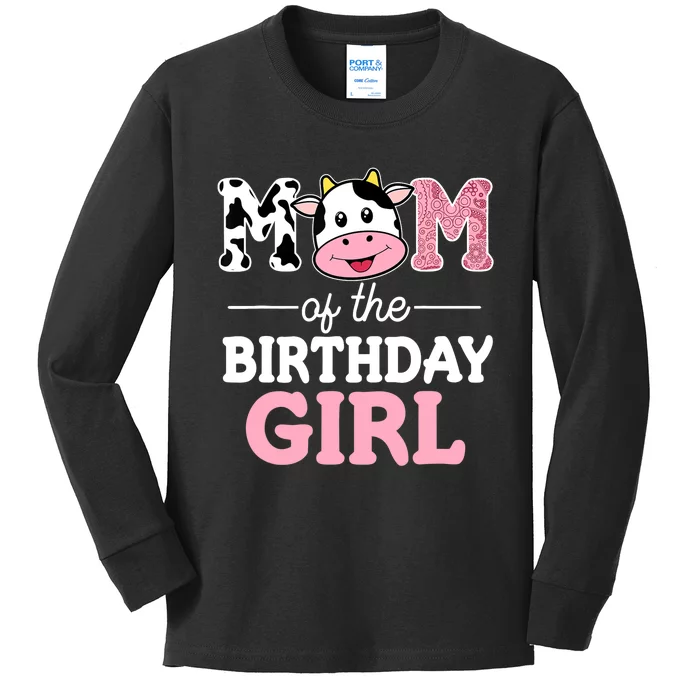 Mom of The Birthday Girl Farm Cow Mommy Mama 1st Kids Long Sleeve Shirt