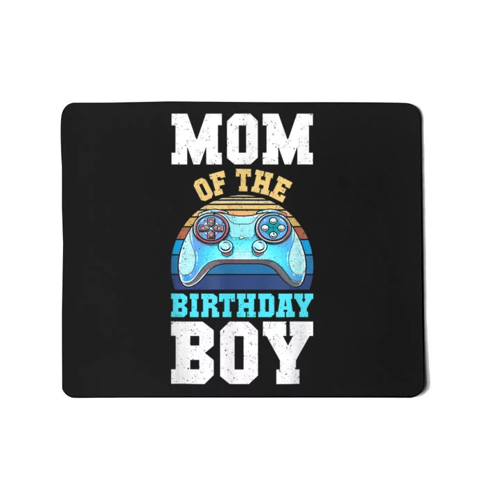 Mom Of The Birthday Boy Matching Video Gamer Birthday Party Mousepad