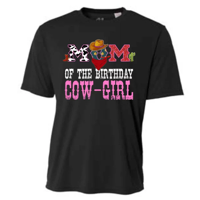 Mom Of The Birthday Cow Western Party Bday Cow Great Gift Cooling Performance Crew T-Shirt