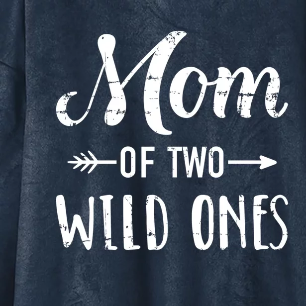 Mom Of The Wild Ones For Mother Of Daughters And Twins Gift Hooded Wearable Blanket