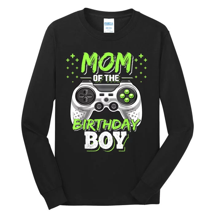 Mom Of The Birthday Boy Matching Video Gamer Birthday Party Tall Long Sleeve T-Shirt