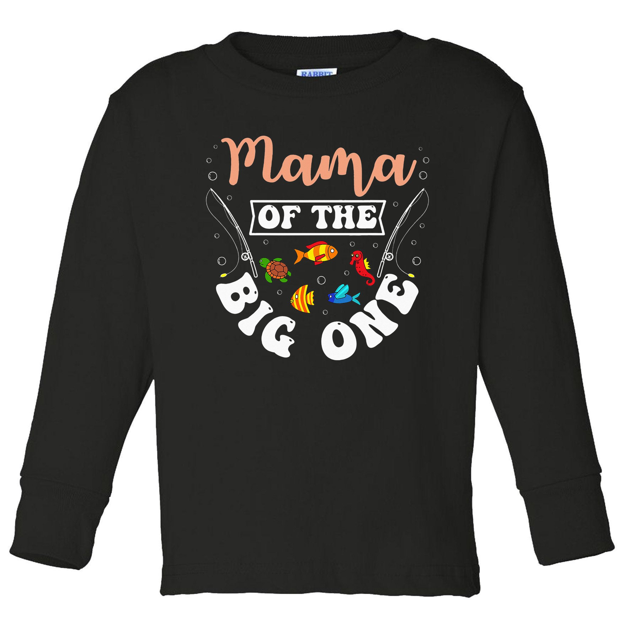 Mama Of The Big One Fishing Birthday Party Bday Celebration Toddler Long  Sleeve Shirt