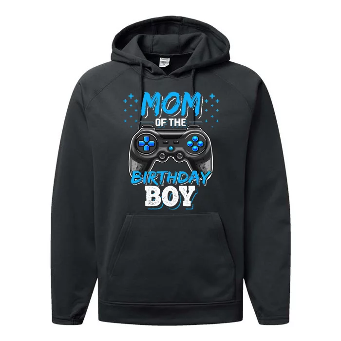 Mom Of The Birthday Boy Matching Video Gamer Birthday Party Performance Fleece Hoodie