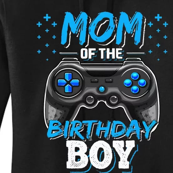 Mom Of The Birthday Boy Matching Video Gamer Birthday Party Women's Pullover Hoodie