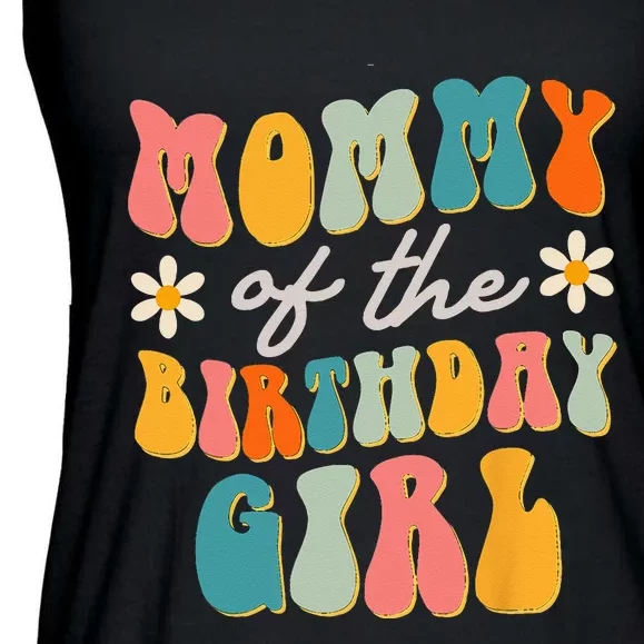 Mommy Of The Birthday Girl Groovy Themed Mother Mama Mom Ladies Essential Flowy Tank