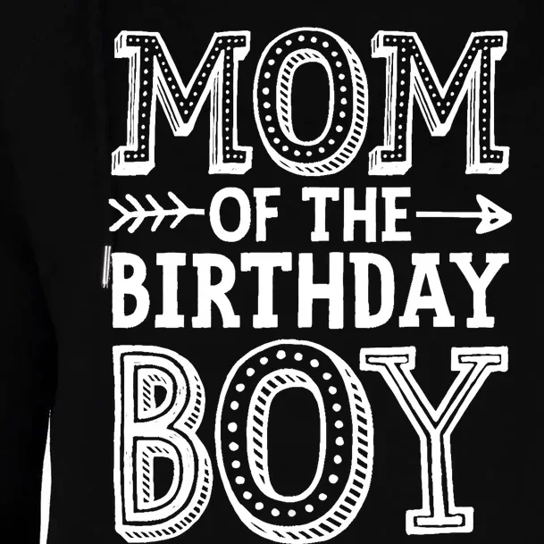 Mom of the Birthday Boy Funny Mother Mama Family Matching Womens Funnel Neck Pullover Hood