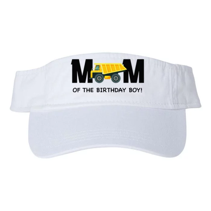 Mom Of The Birthday Boy Construction Truck First Birthday Valucap Bio-Washed Visor