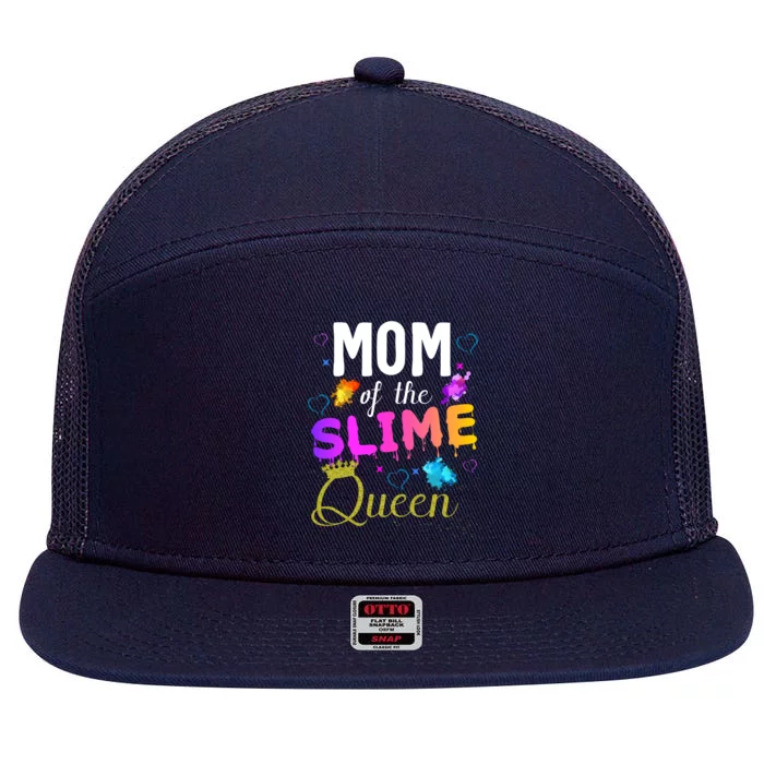 Mom Of The Slime Queen Crown Birthday Matching Party Outfit Gift 7 Panel Mesh Trucker Snapback Hat