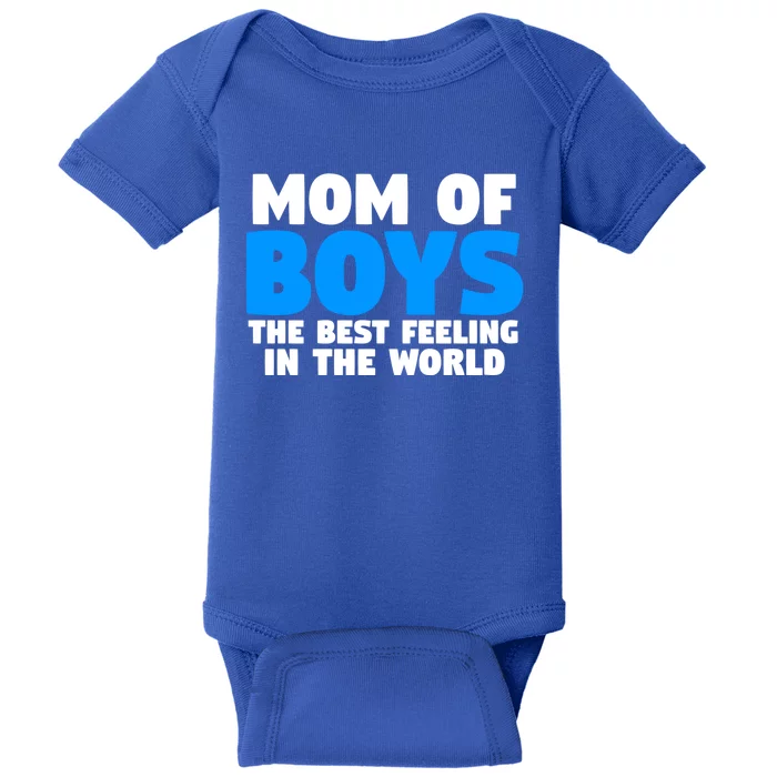 Mom Of The Best Feeling In The World Family Funny Gift Baby Bodysuit