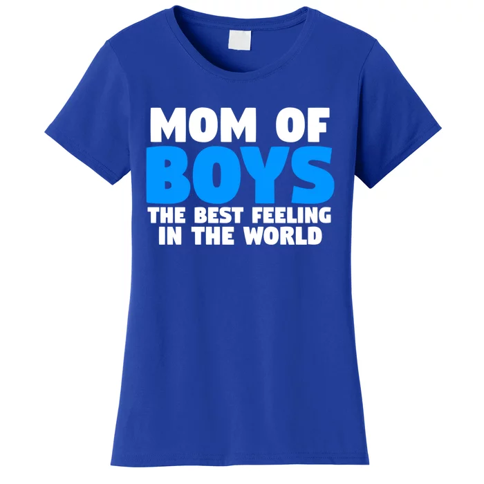 Mom Of The Best Feeling In The World Family Funny Gift Women's T-Shirt