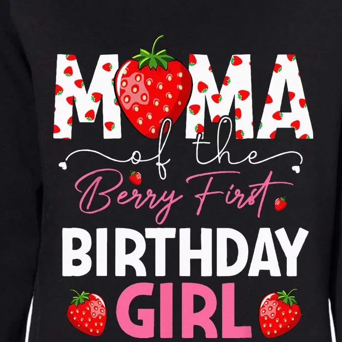 Mama Of The Berry First Birthday Gifts Girl Sweet Strawberry Womens California Wash Sweatshirt