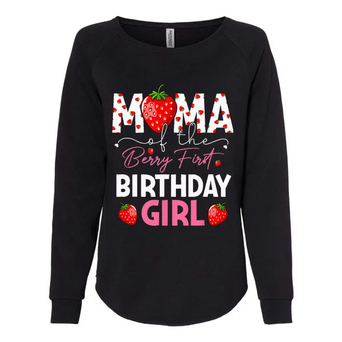 Mama Of The Berry First Birthday Gifts Girl Sweet Strawberry Womens California Wash Sweatshirt