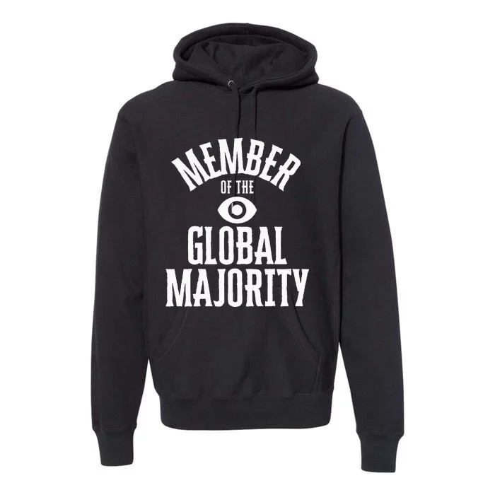 Member Of The Global Majority Premium Hoodie