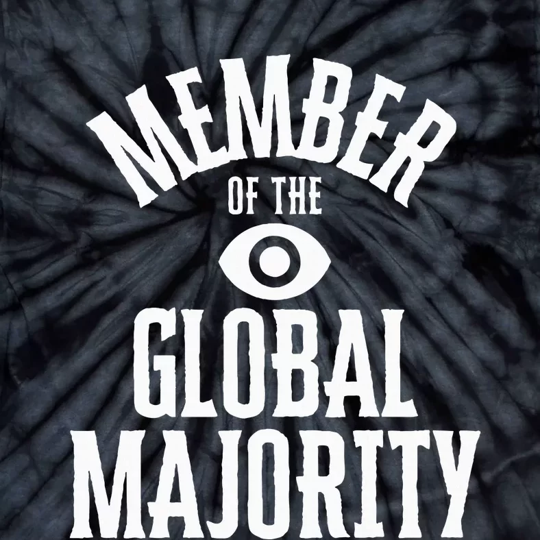 Member Of The Global Majority Tie-Dye T-Shirt