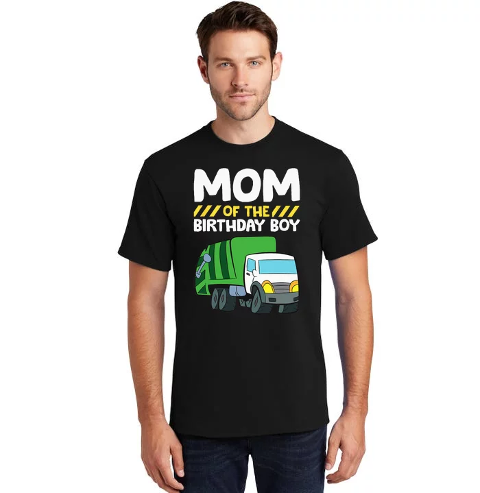 Mom Of The Birthday Boy Garbage Truck Birthday Party Tall T-Shirt