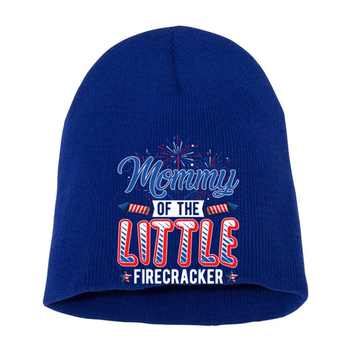 Mommy Of The Little Firecracker Patriotic Pregnancy July 4th Gift Short Acrylic Beanie