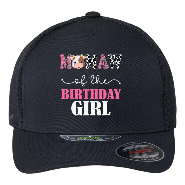 Mamaw Of The Birthday For Girl Cow Farm 1st Birthday Cow Flexfit Unipanel Trucker Cap