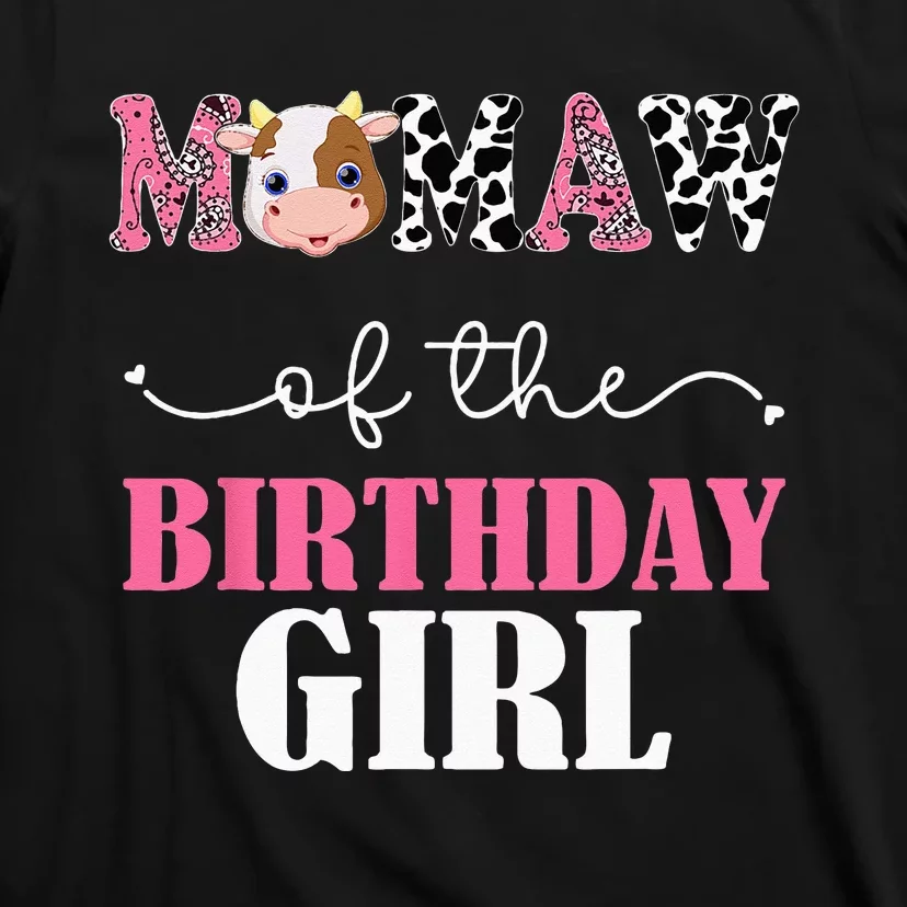 Mamaw Of The Birthday For Girl Cow Farm 1st Birthday Cow T-Shirt