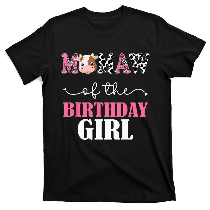 Mamaw Of The Birthday For Girl Cow Farm 1st Birthday Cow T-Shirt