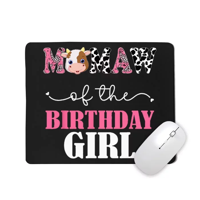 Mamaw Of The Birthday For Girl Cow Farm 1st Birthday Cow Mousepad