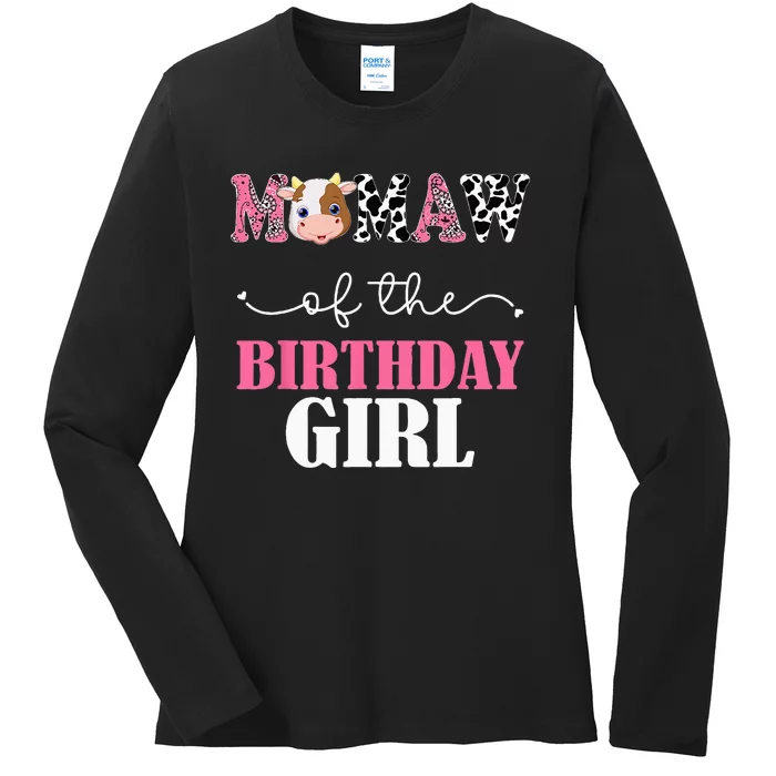 Mamaw Of The Birthday For Girl Cow Farm 1st Birthday Cow Ladies Long Sleeve Shirt