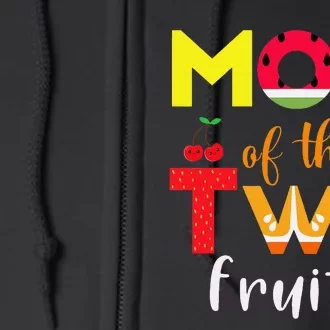 Mom Of the Twotti Frutti 2nd Birthday Party Fruit Themed Full Zip Hoodie