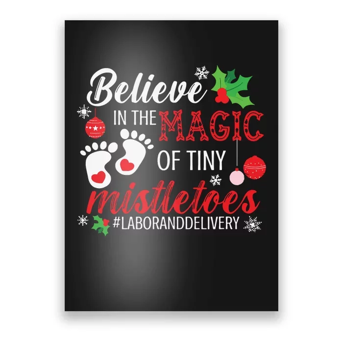 Magic Of Tiny Mistletoes Labor And Delivery Christmas Poster