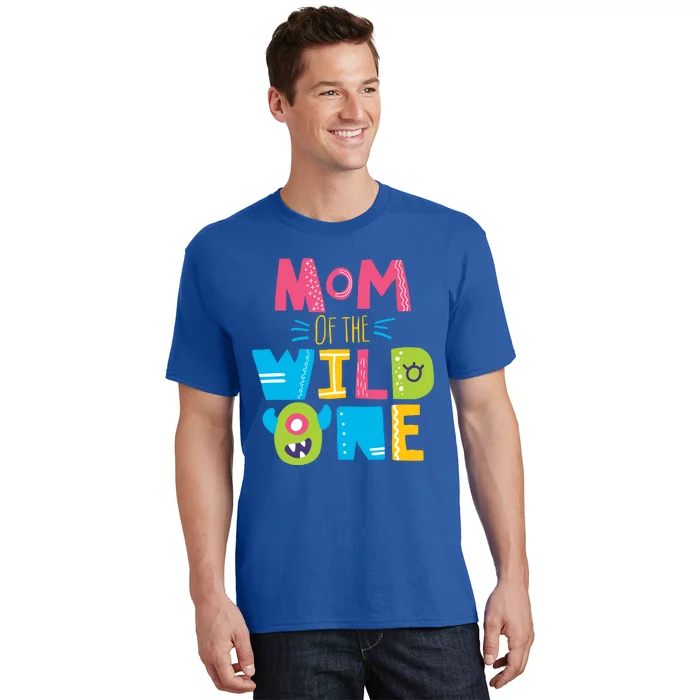 Mom Of The Wild One Year Old First Birthday Gift T-Shirt