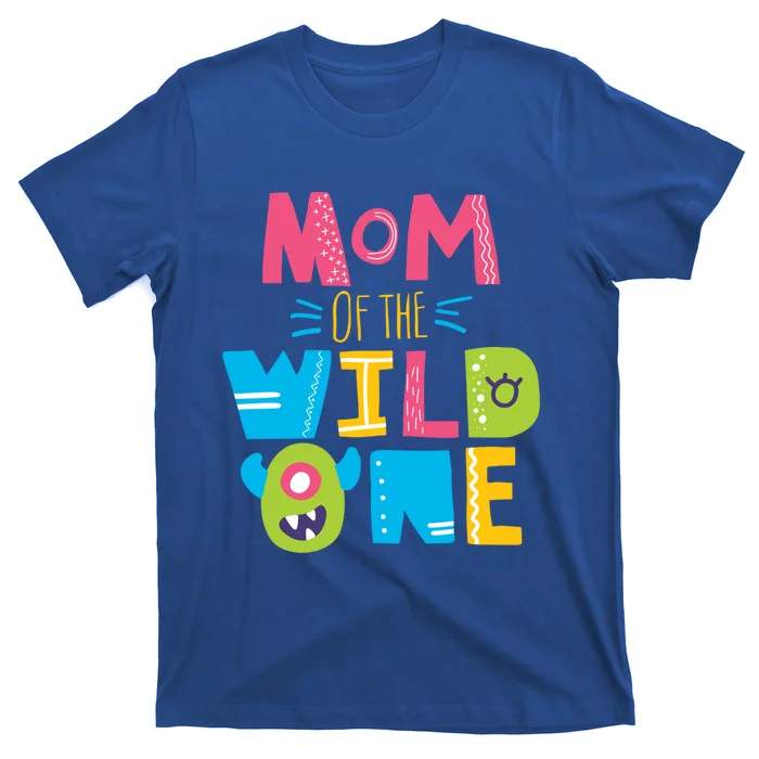 Mom Of The Wild One Year Old First Birthday Gift T-Shirt