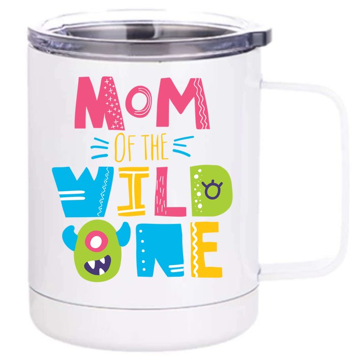 Mom Of The Wild One Year Old First Birthday Gift Front & Back 12oz Stainless Steel Tumbler Cup