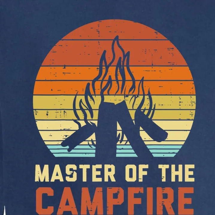 Master Of The Campfire Sunset Retro Bonfire Camping Camper Garment-Dyed Sweatshirt