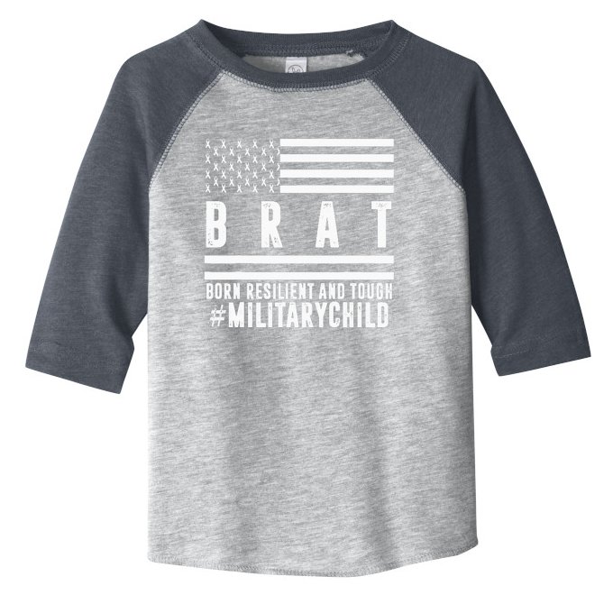 Month Of The Military Child BRAT Born Resilient And Tough Toddler Fine ...