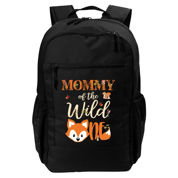 Mommy Of The Wild One Birthday Girl Fox Lover Mom Mother Daily Commute Backpack