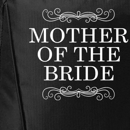 Mother Of The Bride City Backpack