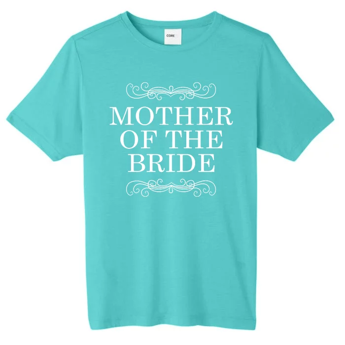 Mother Of The Bride ChromaSoft Performance T-Shirt