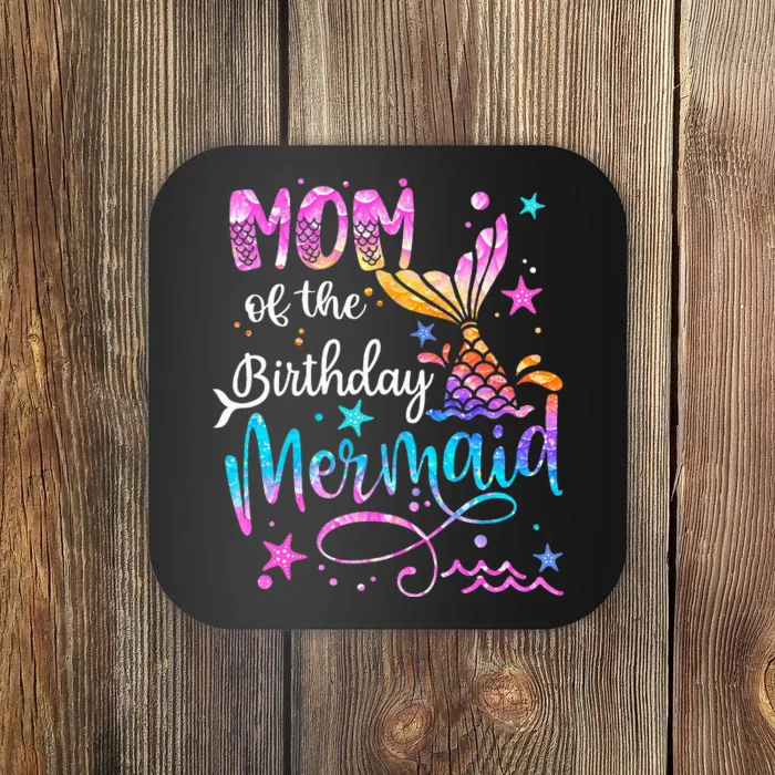 Mom Of The Birthday Mermaid Matching Family 1st Birthday Coaster